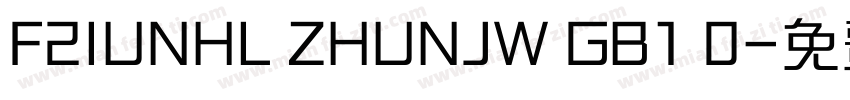 F2IUNHL ZHUNJW GB1 0字体转换